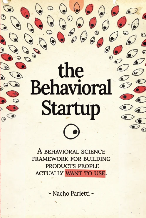 Cover of The Behavioral Startup by Nacho Parietti